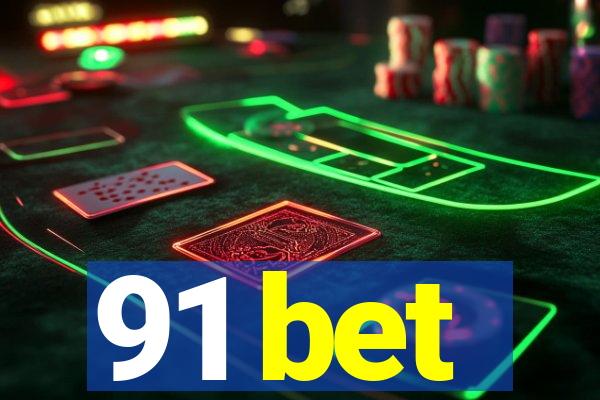 91 bet